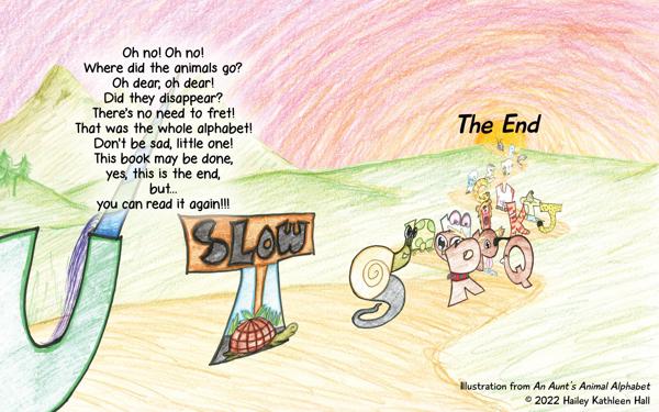 <b>An Aunt's Animal Alphabet - The End, or Just the Beginning?</b><br><i>Colored pencil on paper with graphics editing</i><br><br>Published October 4, 2023, available on <a href="https://www.amazon.com/dp/B0CGXRT294/">Amazon</a>.
